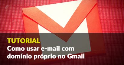 Como usar e-mail com domínio próprio no Gmail