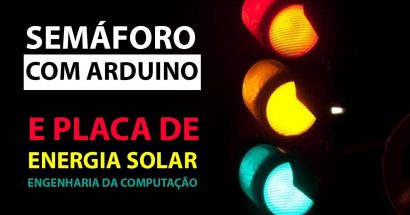 Uso de energia solar nos semáforos