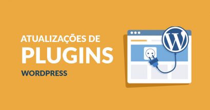 A importância de atualizações do WordPress e Plugins