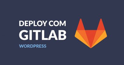 Deploy com Gitlab no WordPress