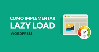 Entenda o que é Lazy Loading e como usar no WordPress