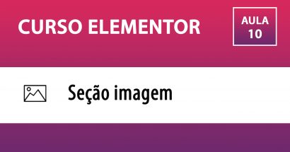 Curso Elementor - Imagem