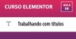 Curso Elementor - Títulos