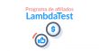 Conheça o programa de afiliados LambdaTest