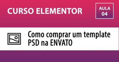 CURSO ELEMENTOR - Como comprar um template PSD na Envato