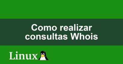 Como realizar consultas Whois no Linux