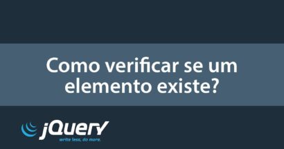 Como saber se um elemento existe?