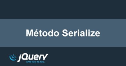 Como usar o Método Serialize