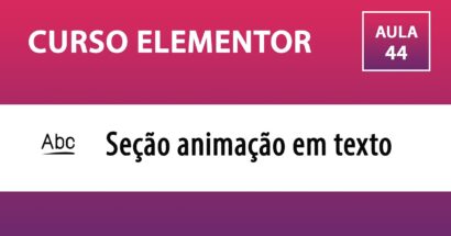 CURSO ELEMENTOR - Animação em texto