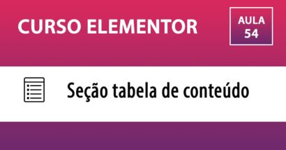 CURSO ELEMENTOR - Tabela de conteúdo