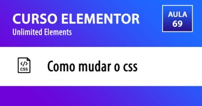 CURSO ELEMENTOR | Unlimited Elements - Como mudar o css de um módulo