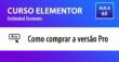 CURSO ELEMENTOR | Unlimited Elements - Versão Pro