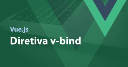 Vue.js - Diretiva v-bind